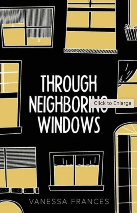 Book cover for Through Neighboring Windows
