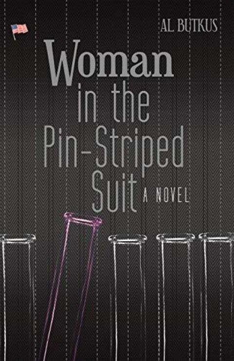 Cover of the novel, Woman in the Pin-Striped Suit with a pin-striped fabric background and five empty test tubes below the title